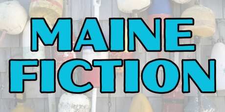 Maine Fiction