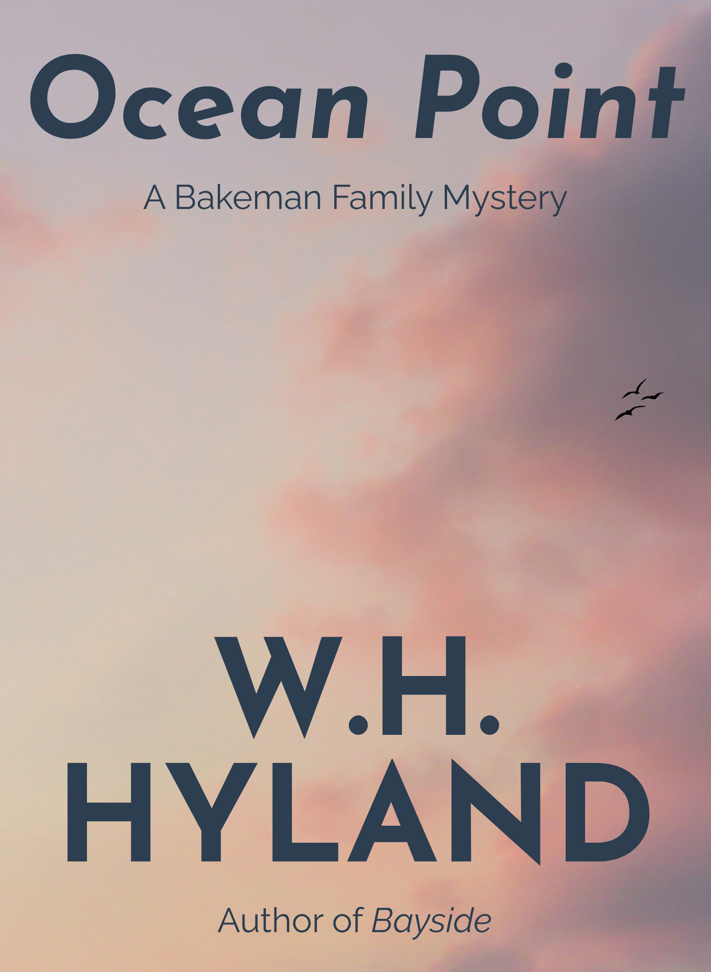 Ocean Point | W.H. Hyland