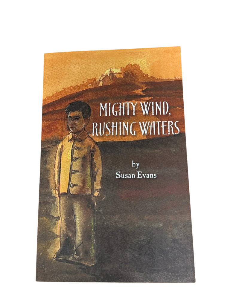 Mighty Wind, Rushing Waters - Susan Evans '70