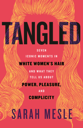 Tangled | Sarah Mesle
