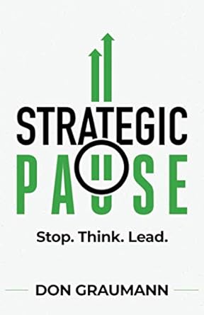 Strategic Pause | Don Graumann