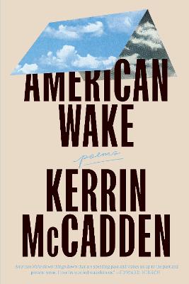 American Wake | Kerrin McCadden