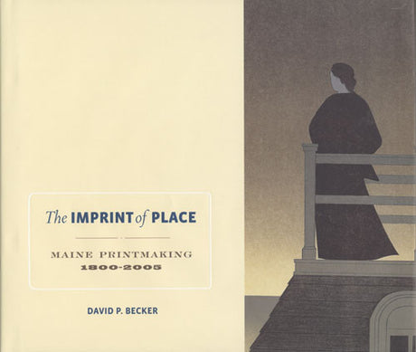 Imprint of Place: Maine Printmaking